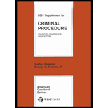 Criminal Procedure : Principles, Policies, and Perspectives, 2001 Supplement