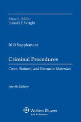 Criminal Procedures-2013 Case Supplement