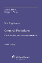 Criminal Procedures-2014 Case Supplement