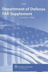 Department of Defense FAR Supplement (DFARS) As of July 08