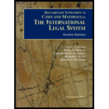 Documentary Supplement to Cases and Materials on the International Legal Systems