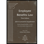 Employee Beneftis Law: 2015 Supplement