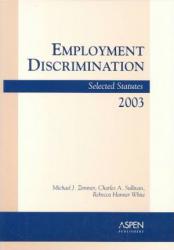 Employment Discrimination, 2003 Statutory Supplement