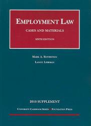 Employment Law: Cases and Materials -10 Supplement