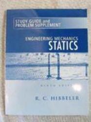 Engineering Mechanics (Study Guide and Problems Supplement)