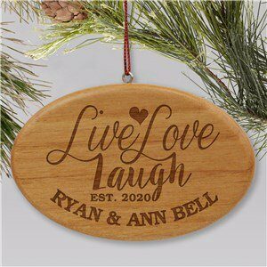 Engraved Live#44; Laugh#44; Love Wood Oval Couples Christmas Ornament