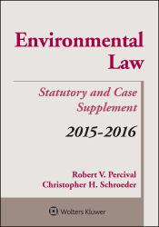 Environmental Law Stat and Case Supplement 15-16