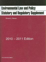 Environmental Law and Policy - Supplement 2010-2011