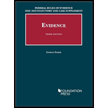 Evidence: Federal Rules of Evidence 2018-2019 Statutory and Case Supplement