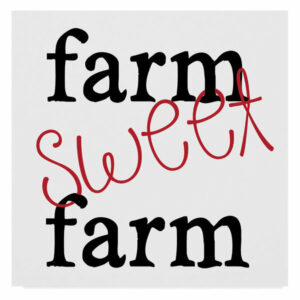 "Farm Sweet" by Erin Clark, Canvas Art, 14"x14"