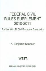 Federal Civil Rules Supplement: 2010-11