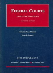 Federal Courts : Cases and Materials -2005 Supplement