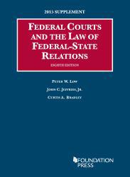 Federal Courts and Law of Federal State Relations -15 Supplement