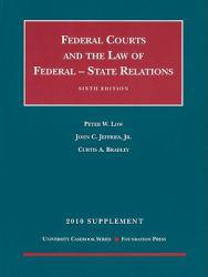 Federal Courts and The Federal-State Relations - 10 Supplement