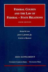 Federal Courts and the Federal-State Relations -09 Supplement