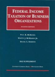 Federal Income Tax of Business Organizations -12 Supplement