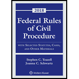 Federal Rules of Civil Procedure - 2018 Supplement