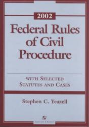 Federal Rules of Civil Procedures, 2002 Supplement