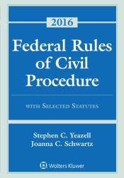 Federal Rules of Civil Procedurs - 2016 Supplement