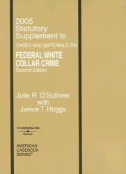 Federal White Collar Crime-Statutory Supplement