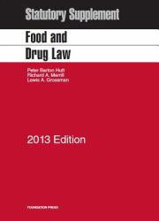 Food and Drug Law-2013 Stat. Supplement