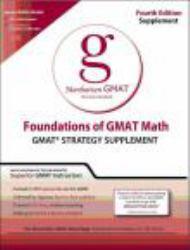 Foundations of GMAT Math: GMAT Strategy Supplement