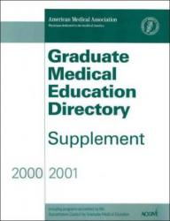 Graduate Medical Education Directory, 01-02 Supplement