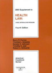 Health Law - 2003 Supplement