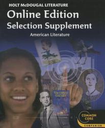 Holt McDougal Literature Common Core Online Edition Selection Supplement Gr