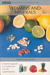 ILLUSTRATED ELEMENTS OF VITAMINS AND M