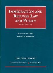 Immigration and Refugee Law and Pol. 2001 Supplement