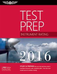 Instrument Rating Test Prep 2016 - With Computer Testing Supplement