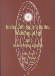 Intellectual Property in New Technological Age : 2001 Case and Statutory Supplement'01 Supp