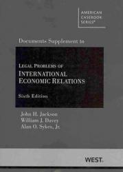 International Economic Relations - 13 Documents Supplement