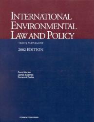 International Environmental Law and Policy Treaty Supplement