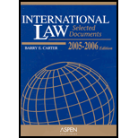 International Law : Selected Documents, 2005-2006 Statutory Supplement