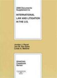 International Law and Litigation in the United States -08 Supplement