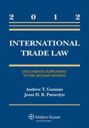 International Trade Law-2013 Supplement