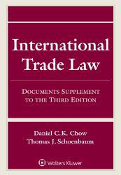 International Trade Law: Documents Supplement