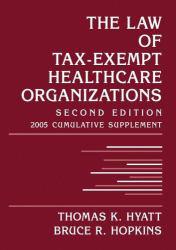 Law of Tax-Exempt... -2005 Supplement