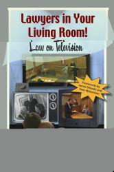 Lawyers in Your Living Room