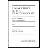 Legal Ethics in the Practice of Law : Rules, Statutes, and Comparisons, 1999 Supplement