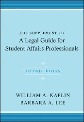 Legal Guide for Student Affairs Professionals-Supplement