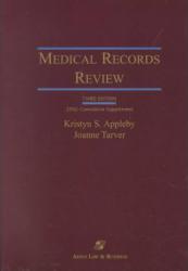 Medical Records Review, 2002 Supplement