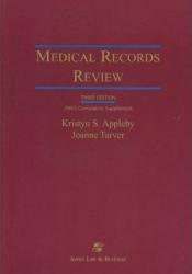 Medical Records Review : 2003 Cumulative Supplement