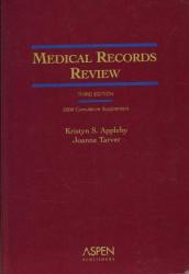 Medical Records Review - 2006 Supplement