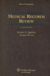 Medical Records Review - With 2010 Supplement