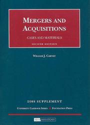 Mergers and Acquisitions: Cases and Materials - 2008 Supplement