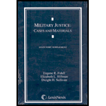 Military Justice : Cases and Materials -Supplement