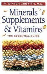 Minerals Supplement / Vitamins : Essential Guide